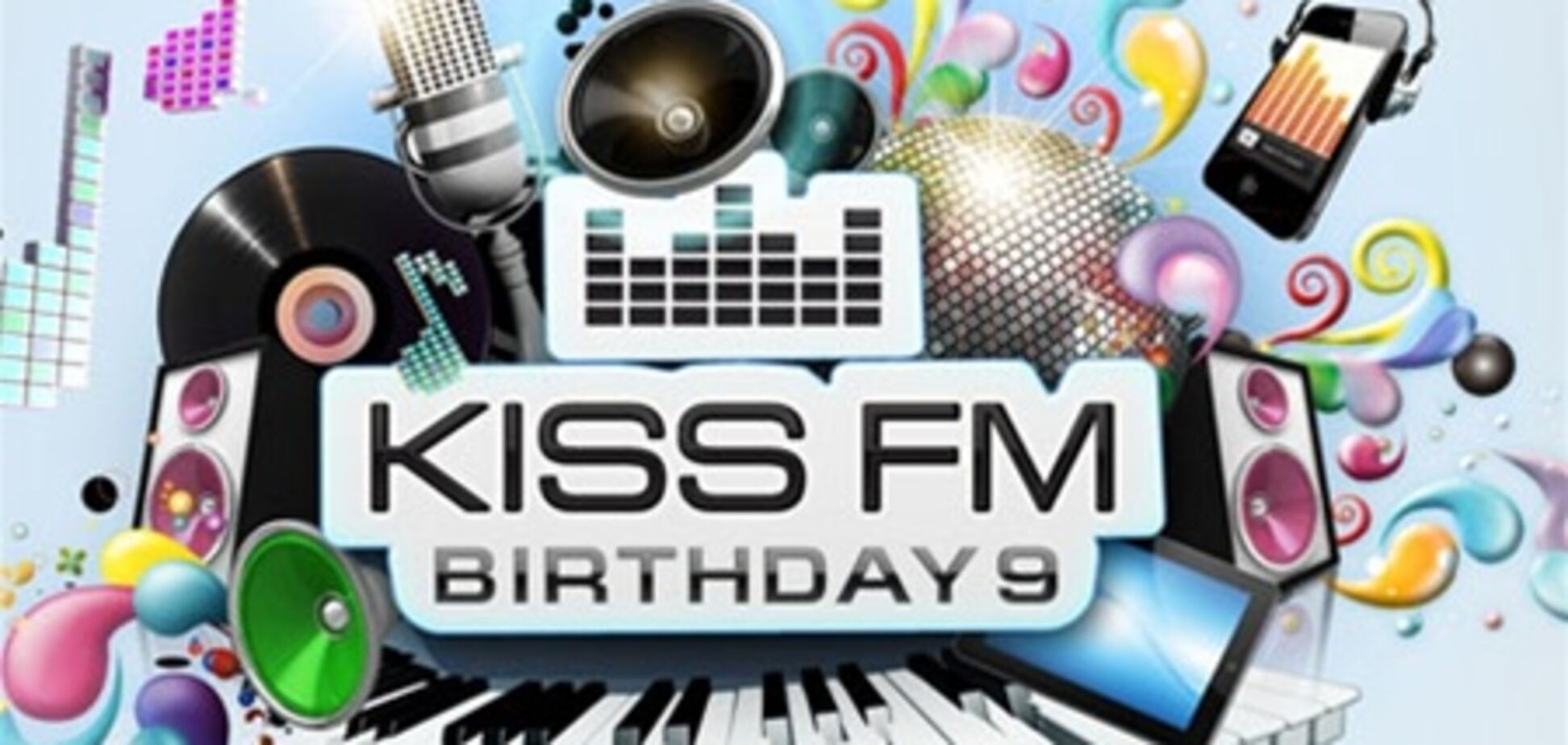 8 жовтня' Kiss FM' відсвяткує 9 років. Відео