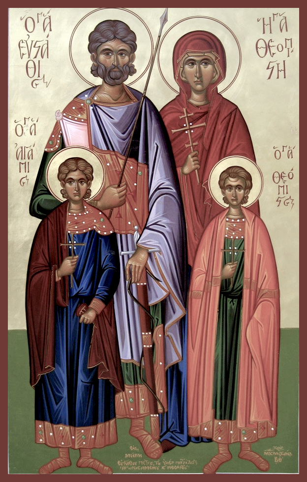 Великомученик Євстафій, дружина його мучениця Феопіста та чада їхні мученики Агапій і Феопіст