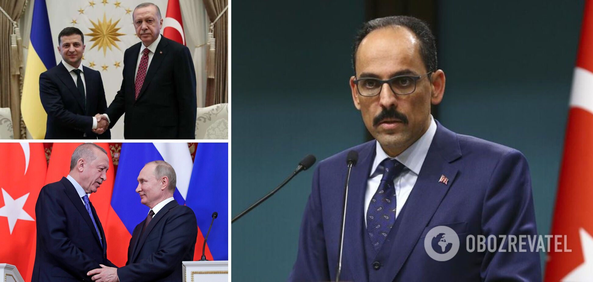 Эрдоган предложил Зеленскому и Путину провести переговоры в Турции, – Ибрагим Калин