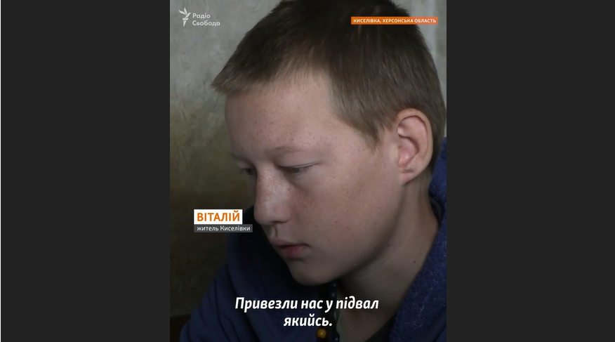 ''Глаза завязали, накинули мешок'': 14-летний мальчик рассказал о российской пыточной на Херсонщине, в которой провел 10 дней. Видео