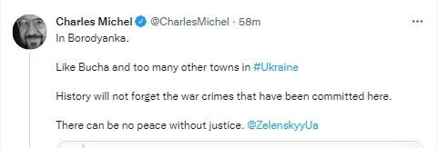 Мішель наголосив, що історія не забуде воєнних злочинів Росії