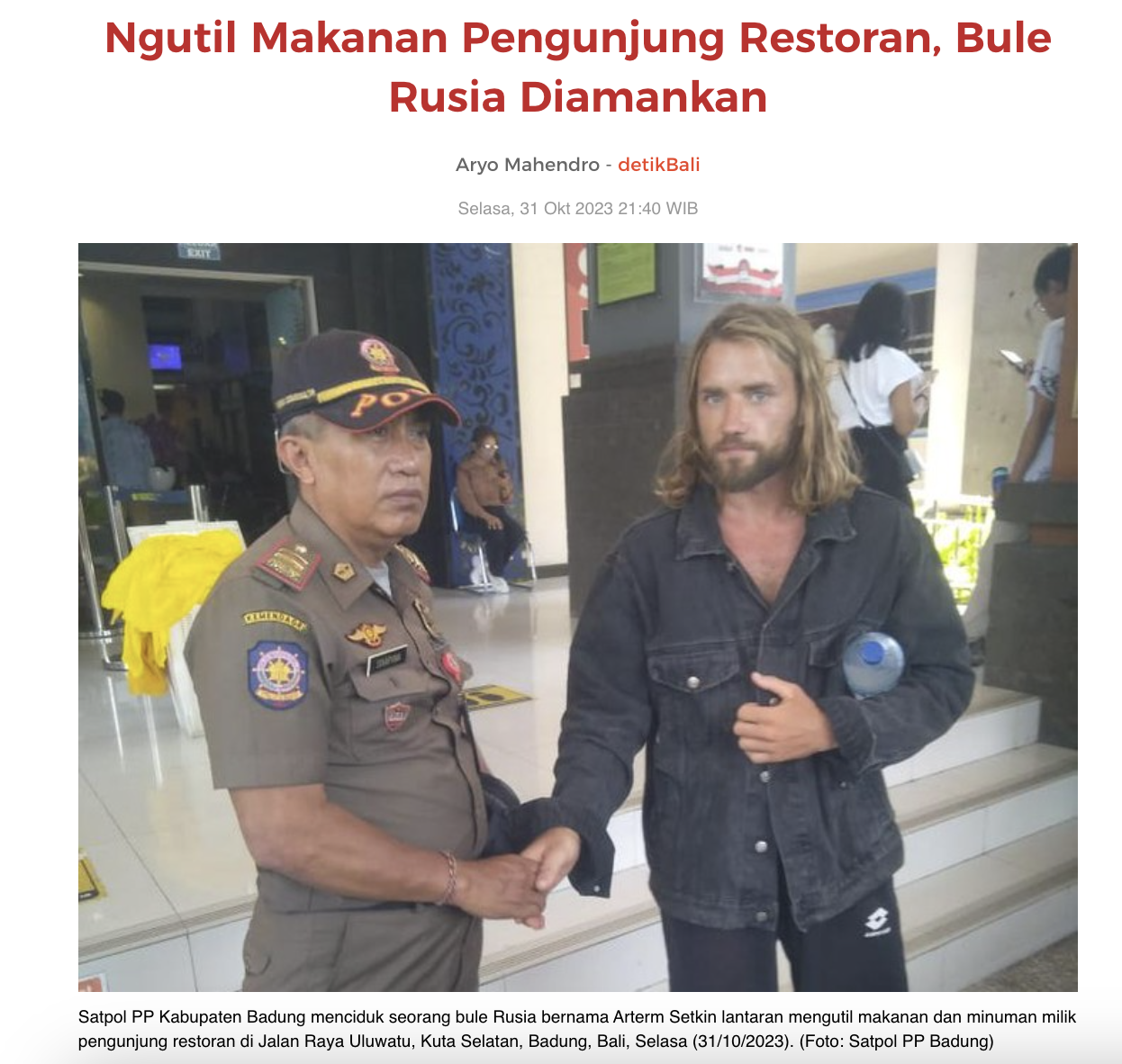 Российский турист был задержан на Бали за кражу еды у посетителей ресторана