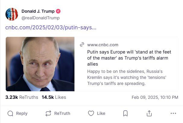 "Європа стане біля ніг господаря": Трамп у своїй соцмережі Truth поширив скандальну заяву Путіна. Фото