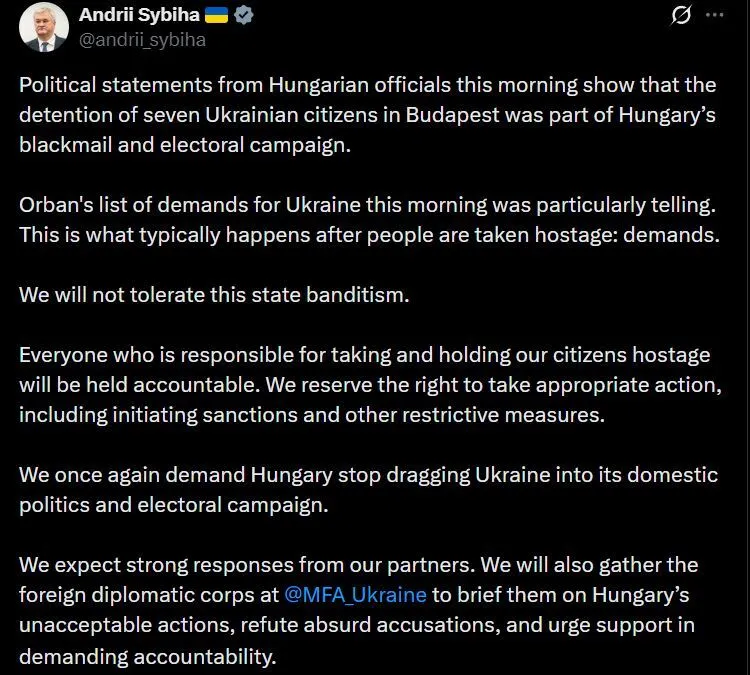 "Україна не буде терпіти цей державний бандитизм": Сибіга пригрозив Угорщині санкціями