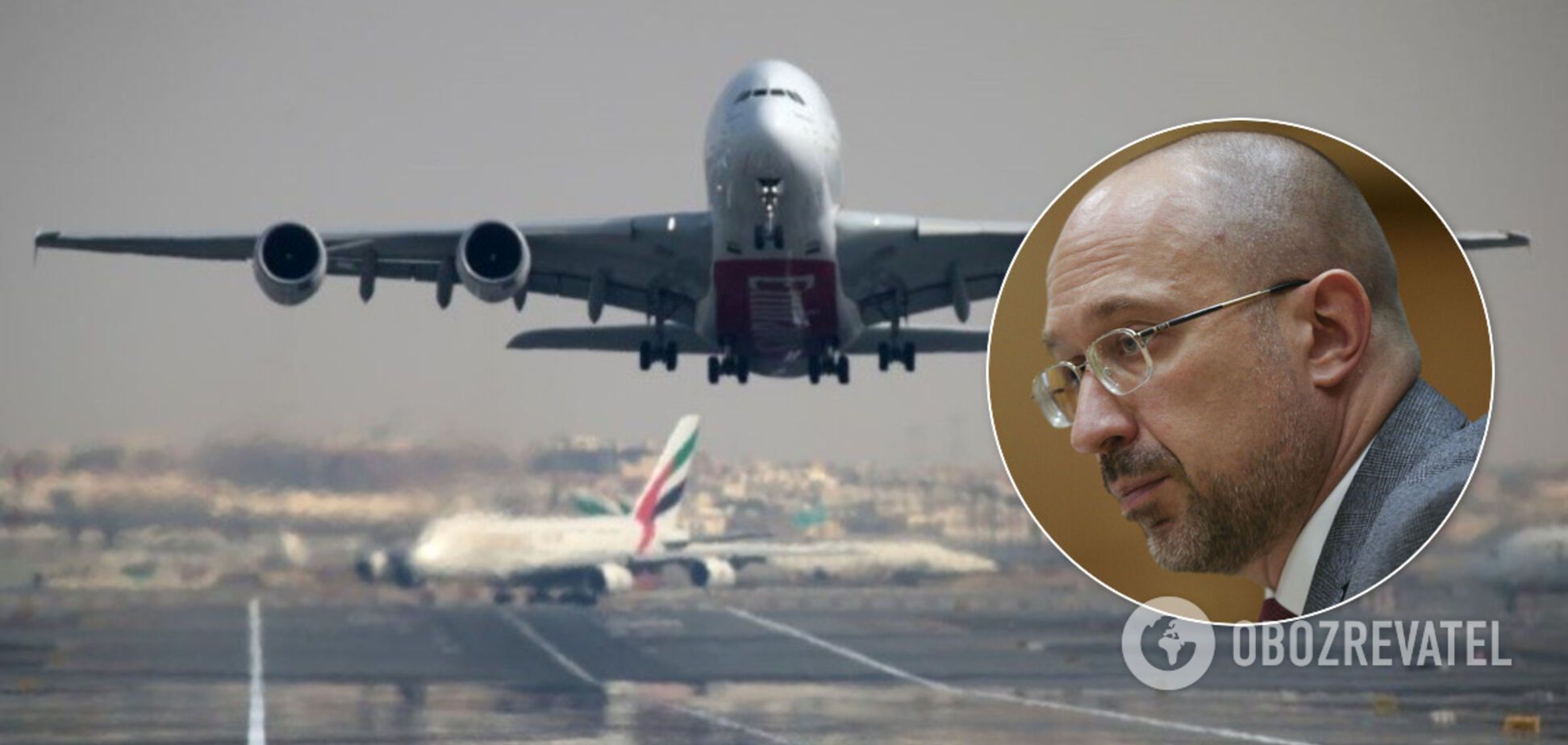 Шмыгаль назвал официальную дату возобновления авиаперелетов по Украине и за границу