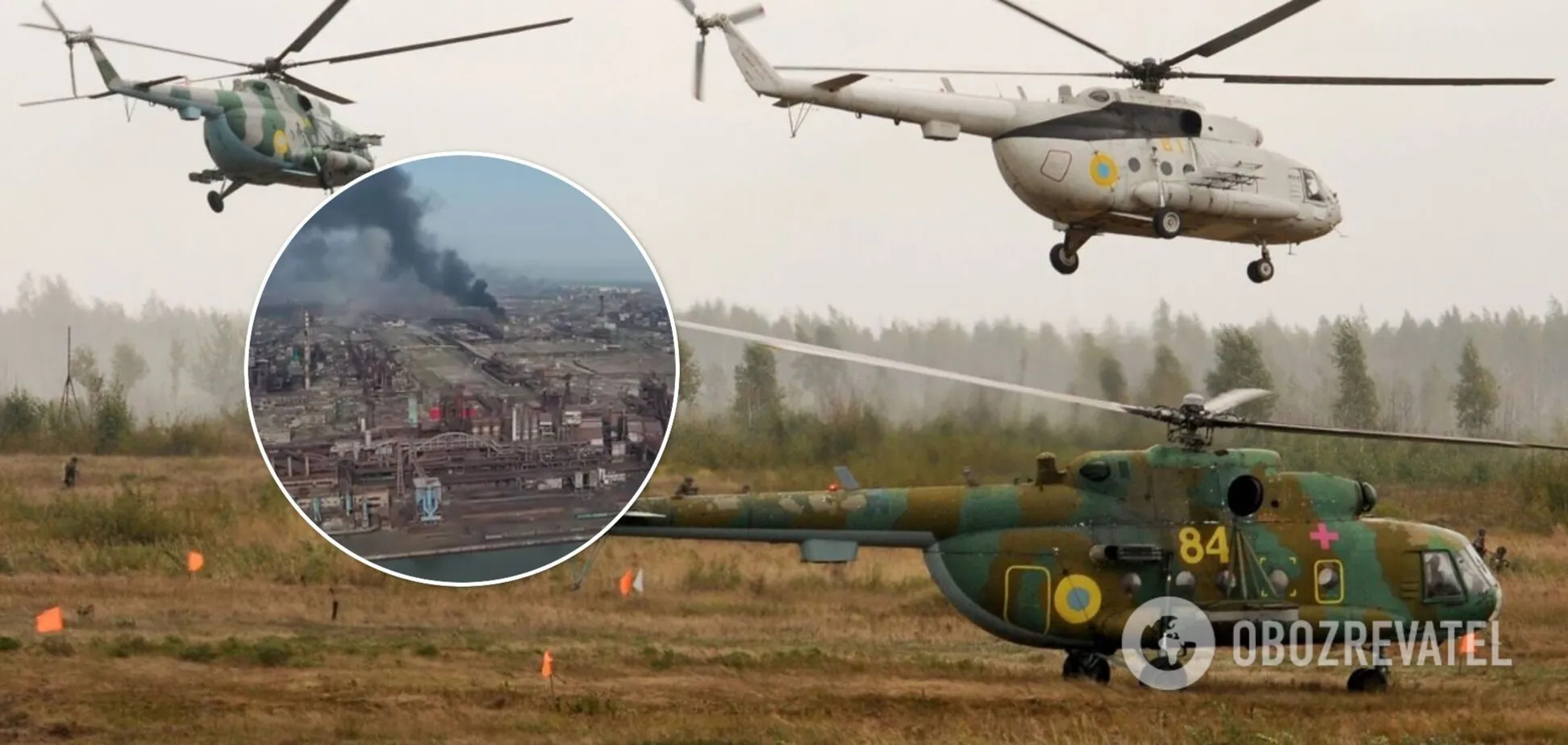 Украинские вертолеты прорываются на 'Азовсталь'