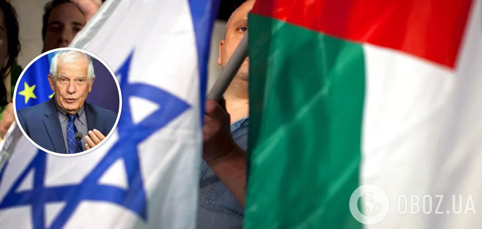 Боррель обвинил Израиль в финансировании ХАМАС с целью ослабить Палестинскую автономию: что происходит