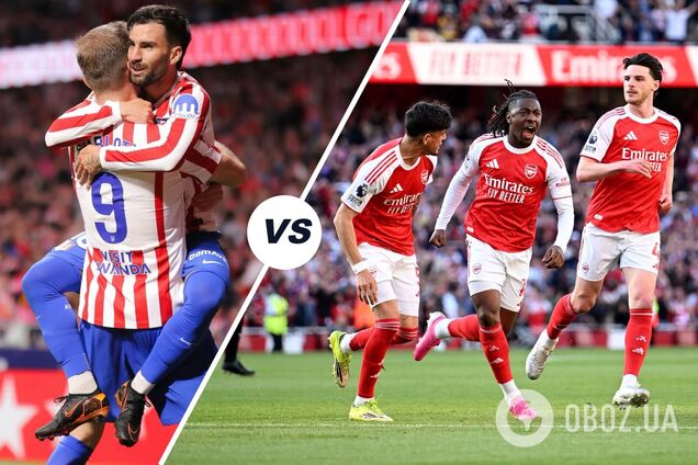 Ліга чемпіонів 'Атлетико' – 'Арсенал': де дивитися онлайн та о котрій півфінал, розклад трансляцій